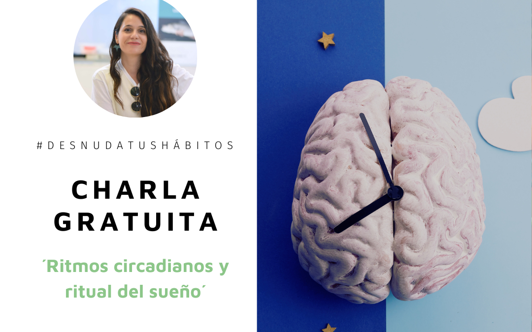 CHARLA: Ritmos circadianos y ritual del sueño