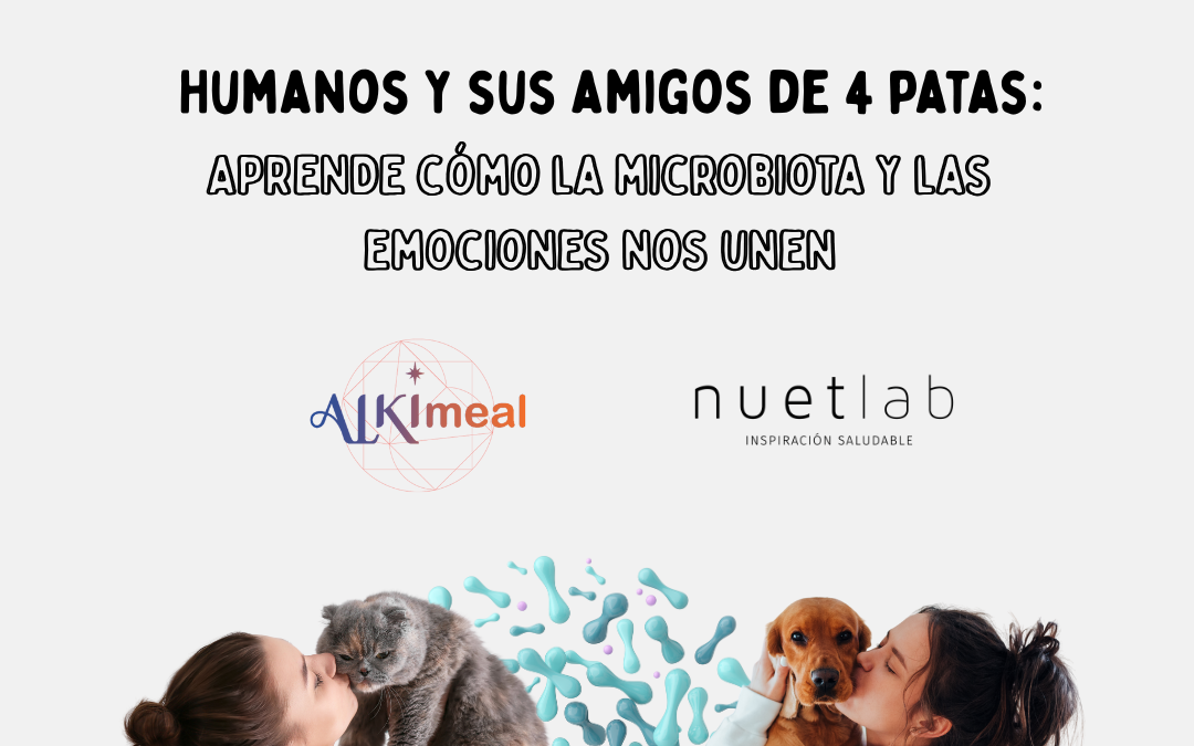 Humanos y sus amigos de 4 patas: cómo la microbiota y las emociones nos unen