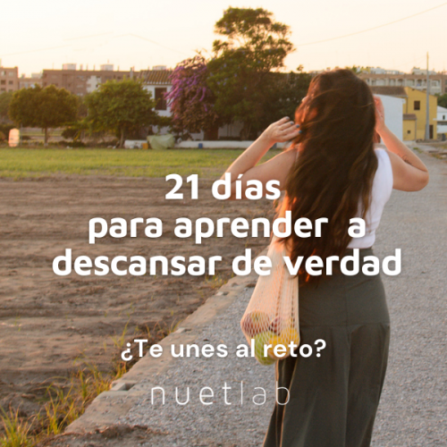 Reto 21 días para descansar de verdad